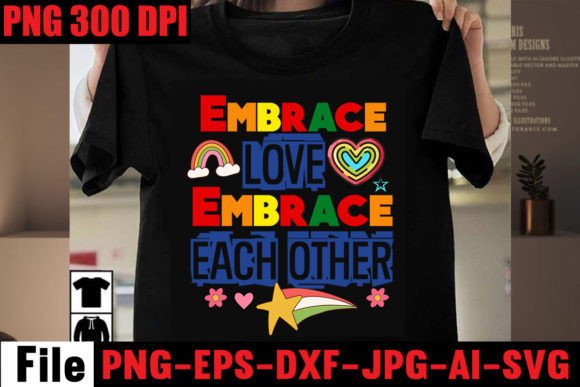 Embrace Love Embrace Each Other Graphics