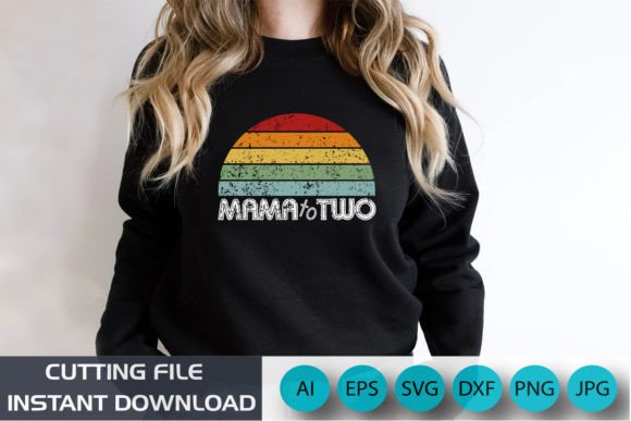 Mama to Two Rainbow Shirt Happy Mothers Graphics
