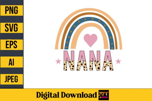 Nana Rainbow T-shirt Design: Graphics and Freebies