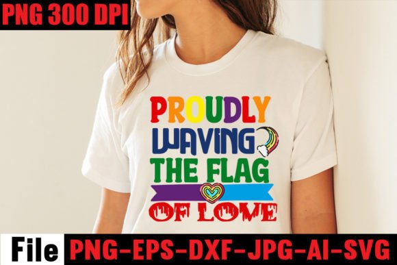 Proudly Waving the Flag of Love