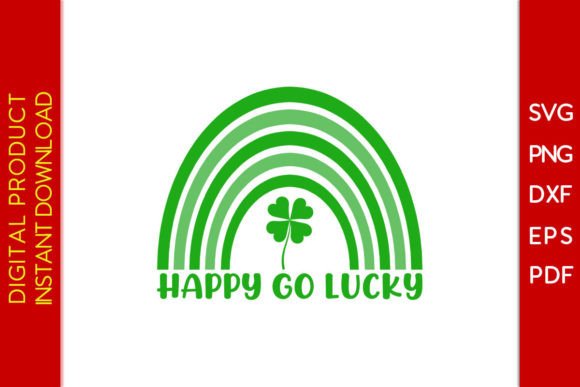 Rainbow Happy Go Lucky St Patrick s Day