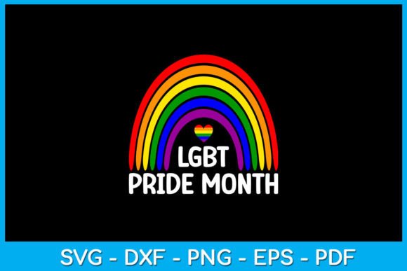 Rainbow LGBT Pride Month SVG T-Shirt Graphics